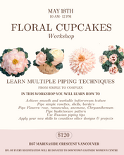 Load image into Gallery viewer, Floral Cupcake Workshop (Mother's Day & Spring workshop)